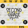 Back to School Second Grade Squad svg png jpeg dxf cut file Commercial Use SVG Teacher Appreciation First Day 2nd 772