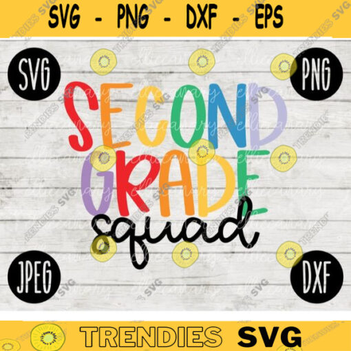Back to School Second Grade Squad svg png jpeg dxf cut file Commercial Use SVG Teacher Appreciation First Day 2nd 88