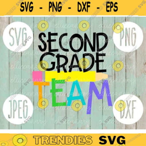 Back to School Second Grade Team svg png jpeg dxf cut file Commercial Use SVG Teacher Appreciation First Day Group Squad Gift 546