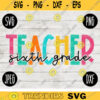 Back to School Sixth Grade Teacher Squad svg png jpeg dxf cut file Small Business Use Teacher Appreciation First Day Rainbow 2415