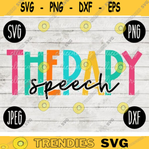 Back to School Speech Therapy Squad svg png jpeg dxf cut file Small Business Use Teacher Appreciation First Day Rainbow 2637