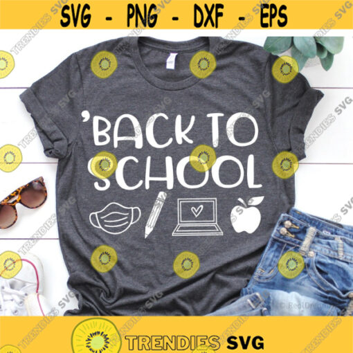 Back to School Svg Online School Svg Funny First Day of School Svg Quarantined Teacher Face Mask Svg Cut Files for Cricut Png
