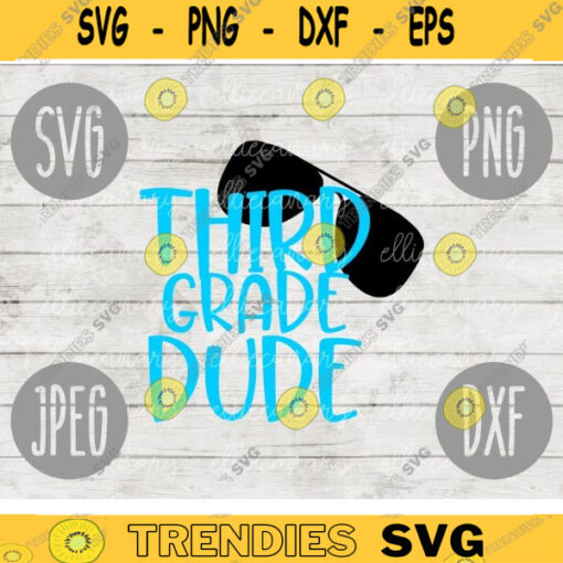 Back to School Third Grade Dude svg png jpeg dxf cutting file Commercial Use SVG Back to School Teacher First Day Grad Boy 2090