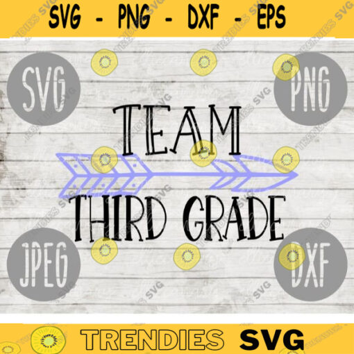 Back to School Third Grade Team svg png jpeg dxf cut file Commercial Use SVG Back to School Teacher Appreciation First Day Grad 1647