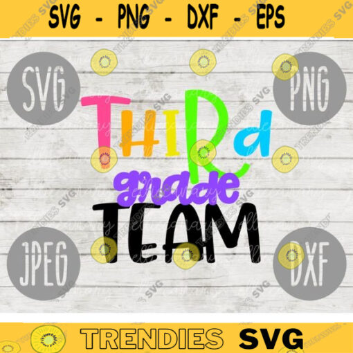 Back to School Third Grade Team svg png jpeg dxf cut file Commercial Use SVG Back to School Teacher Appreciation First Day Grad 690