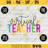 Back to School Virtual Teacher Team svg png jpeg dxf cut file Small Business Use Teacher Appreciation First Day Group Squad Gift 2367