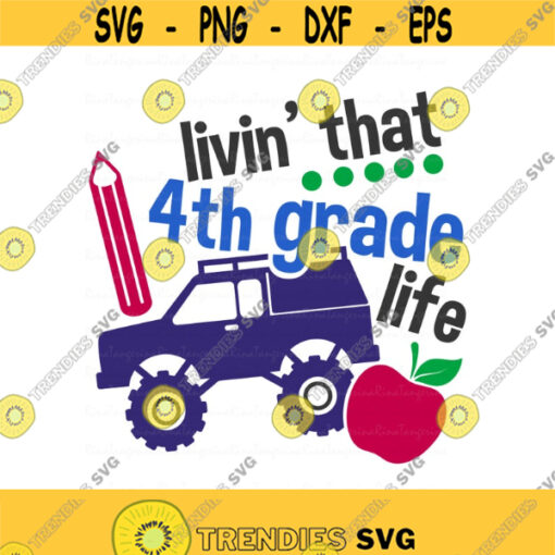 Back to school svg 4th grade svg school svg png dxf Cutting files Cricut Funny Cute svg designs print for t shirt Design 876