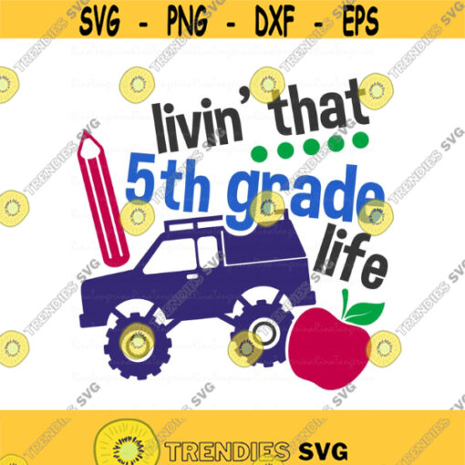 Back to school svg 5th grade svg school svg png dxf Cutting files Cricut Funny Cute svg designs print for t shirt Design 878