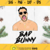 Bad Bunny Svg Bad Bunny Logo Svg Conejo Malo Svg Music Star Svg Benito Antonio Martinez Ocasio Svg