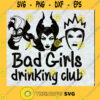 Bad Girls Drinking Club SVG Halloween SVG Villains SVG Witches SVG Bad Girls SVG Fairy World SVG Cut Files For Cricut Instant Download Vector Download Print Files
