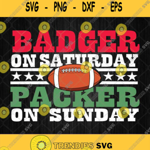 Badger On Saturday Packer On Sunday Svg Png Dxf Eps