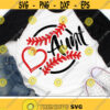 Baseball Aunt Svg Baseball Heart Svg Dxf Eps Png Baseball Auntie Cut Files Cheer Quote Svg Proud Auntie Clipart Silhouette Cricut Design 1500 .jpg