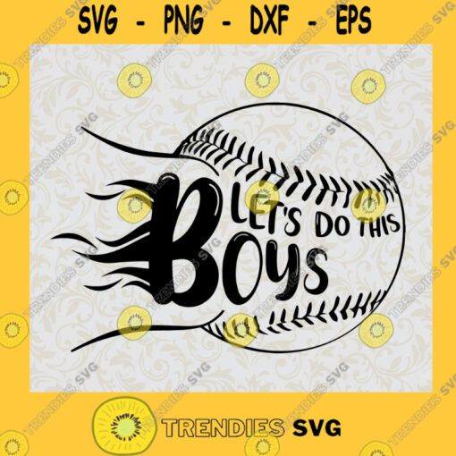 Baseball Lets Do This Boys SVG Digital Files Cut Files For Cricut Instant Download Vector Download Print Files