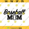 Baseball Mom Decal Files cut files for cricut svg png dxf Design 211
