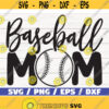 Baseball Mom SVG Baseball Svg Love baseball Svg Cricut Cut Files Clipart Baseball shirt Vector Design 866