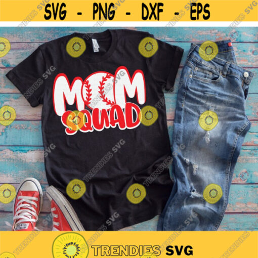 Baseball Mom Squad svg Softball Mom Squad svg Baseball Mom svg Baseball svg Mother svg dxf eps Baseball Mom Shirt Cut File Download Design 1120.jpg