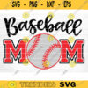 Baseball Mom Svg Cut File Vector Printable Clipart Love Baseball Svg Baseball Fan Quote Shirt Svg Baseball Life Svg Design 1213 copy