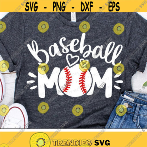 Baseball Mom Svg Love Baseball Cut Files Baseball Svg Dxf Eps Png Proud Mama Quote Clipart Cheer Mom Shirt Design Silhouette Cricut Design 1468 .jpg