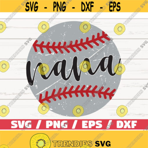 Baseball Nana SVG Cricut Cut File Silhouette Baseball SVG Commercial use Baseball shirt Baseball Fan Grunge Distressed Design 784