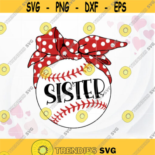Baseball Sister Bandana SVG Sport SVG Sister Baseball svg for Shirt Cheer SVG cut file Cricut Silhouette Design 416.jpg