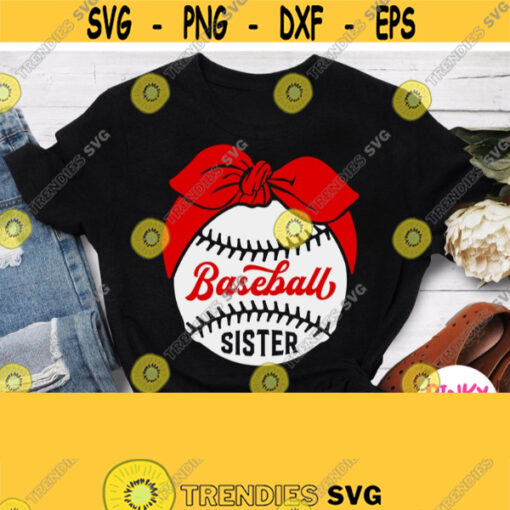 Baseball Sister Svg Baseball Sister Shirt Svg Cut File Sister Sister of Baseball Baby SVG Cricut Design Silhouette Dxf Iron on File Design 207