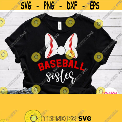 Baseball Sister Svg Baseball Sister Shirt Svg Cut File Sister of Baseball Boy Girl SVG Baseball Bow Svg Cricut Silhouette Dxf Iron on Design 717
