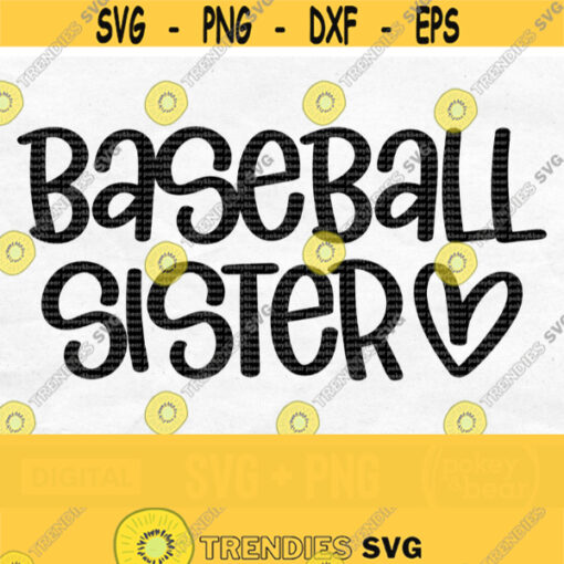 Baseball Sister Svg Baseball Svg Baseball Sister Shirt Svg Baseball Sister Png Svg File Png File Design 329