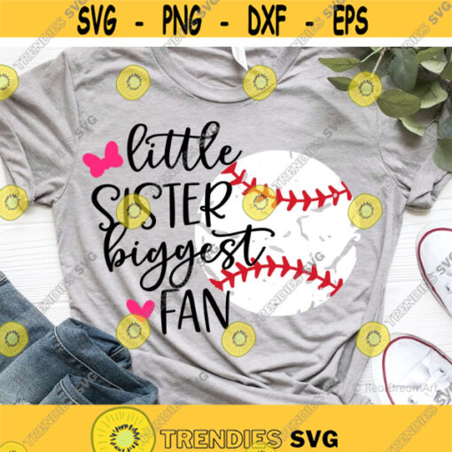 Baseball Sister Svg Girl Baseball Shirt Svg Little Sister Biggest Fan Svg Funny Baseball Svg Baseball Svg Files for Cricut Png
