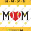 Baseball Softball Mom SVG Softball Mama svg Mother 39s DAY SVG mom shirt svg clipart vectorSports mom ball svgSilhouette Cameo heart