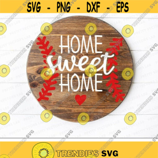 Baseball Svg Home Sweet Home Svg Home Decor Sign Svg Dxf Eps Png Farmhouse Svg Welcome Quote Cut File Pillow Clipart Cricut Silhouette Design 1340 .jpg
