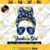 Baseball Yankees Girl With Messy Bun Svg Digital Downlod Yankees Girl Svg Cricut Cut File Vector Eps Png Design 276