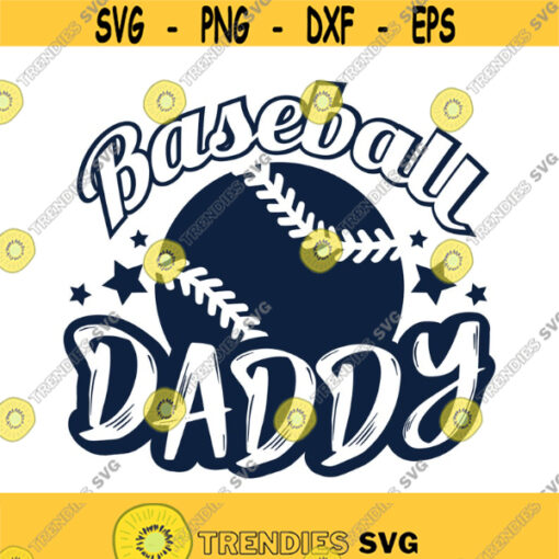 Baseball daddy svg baseball svg daddy svg father svg baseball father svg png dxf Cutting files Cricut Cute svg designs print Design 414