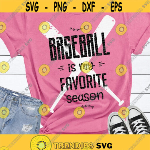 Baseball is my favorite season SVG Baseball SVG Critut cut files
