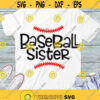 Baseball sister SVG Baseball girl SVG Sister biggest fan baseball Svg cut files for Cricut