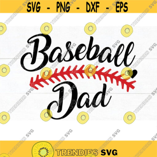 Baseball svg Baseball dad svg Baseball mom Cut Files Cricut Files Tshirt design svg svg Baseball baseball mom svg EPS PNG DXF