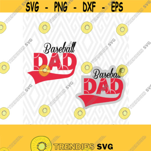Baseballl Dad SVG DXF EPS Ai Png and Pdf Cutting Files for Electronic Cutting Machines