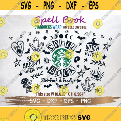 Basic Witch Starbucks Cup SVG Book Of Spells SVG DIY Venti for Cricut 24oz venti cold cup Digital Download Design 300