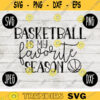 Baskeball is My Favorite Season svg png jpeg dxf Commercial Cut File Wife Mom Parent High School Gift Fall 220