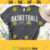 Basketball All Day Svg Basketball Game Day Shirt Svg Cut File for Cricut Basketball Mom Shirt Svg Basketball Shirt SvgPngEpsDxfPdf Design 1206