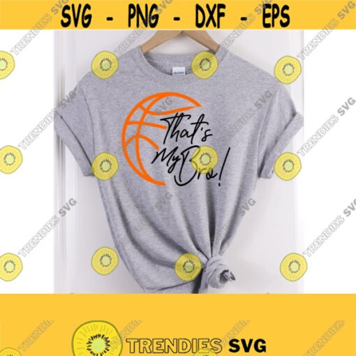 Basketball Brother Svg Basketball Sublimation Design Print FIle Basketball Svg SVG PNG DXF Ai. Eps Pdf Digital Cut File