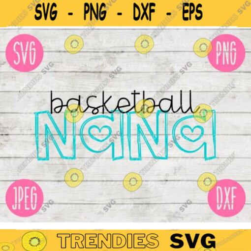 Basketball Nana svg png jpeg dxf cutting file Commercial Use Vinyl Cut File Gift for Her Mothers Day Sport Tournament Games 1838