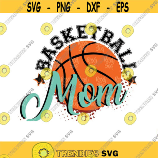 Basketball Svg basketball mom shirt Basketball mom svg Cricut Files mom life svg EPS PNG DXF
