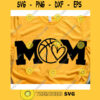 Basketball mom svgBasketball svgBasketball mom shirt svgBasketball clipartBall svgSport svgBasketball shirt svg
