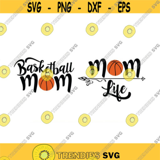 Basketball svg Basketball mom svg mom life Svg Basketball shirt svg Basketball svg Files Basketball silhouette and cricut files.