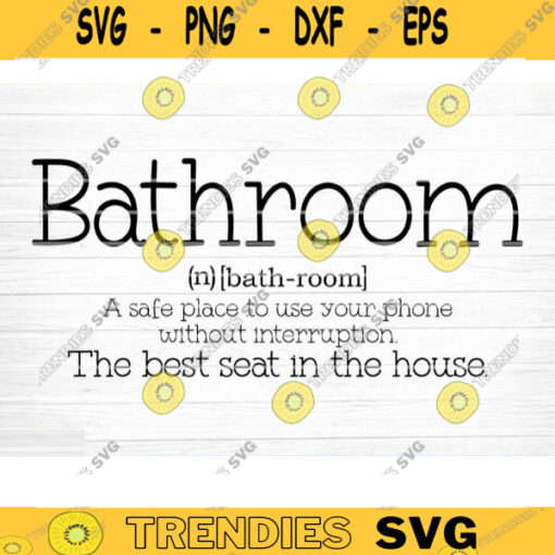 Bathroom Dictionary Sign Svg File Bathroom Definition Svg Vector Printable Clipart Bathroom Funny Quote Svg Bathroom Saying Quote Svg Design 641 copy