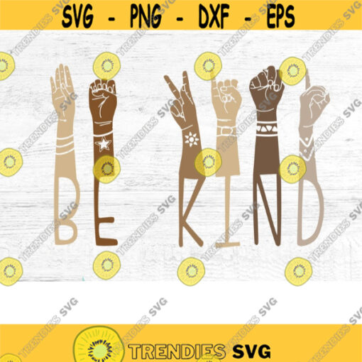 Be Kind Sign Language svg sign language sign language svg Sublimation PNG Designs sign language gift svg files for cricut JPEG