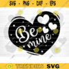 Be Mine Heart SVG Cut File Valentines Day Svg Bundle Conversation Hearts Svg Valentines Day Shirt Love Quotes Svg Silhouette Cricut Design 1445 copy