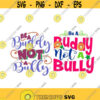 Be a Buddy Not A Bully back to school Cuttable Design SVG PNG DXF eps Designs Cameo File Silhouette Design 1597