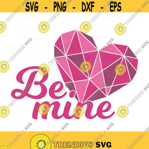 Be mine svg heart svg Valentines day svg png dxf Cutting files Cricut Funny Cute svg designs print for t shirt Design 596
