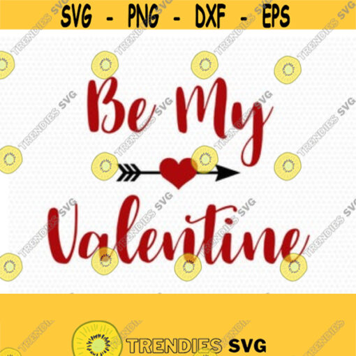 Be my valentine svg valentine svgvalentines day svg valentines heart arrow svg jpg png dxf svg for Silhouette cameo CriCut Files Design 405